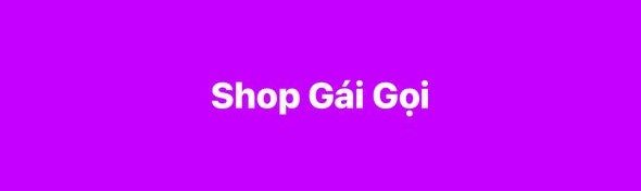 Shop Gái Gọi